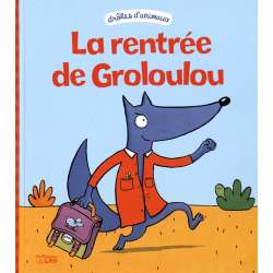 La rentrée de Groloulou - Album