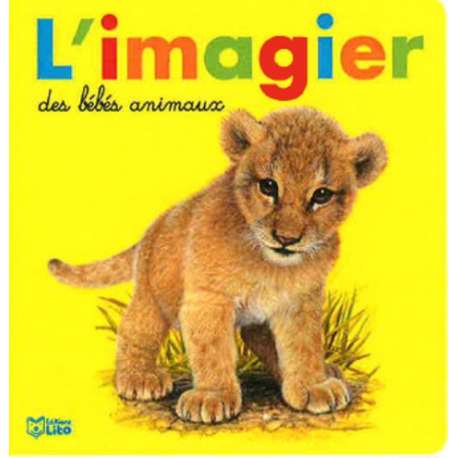 L'imagier des bébés animaux - Album