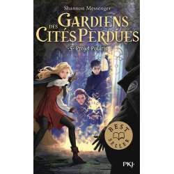 Gardiens des cités perdues - Tome 5