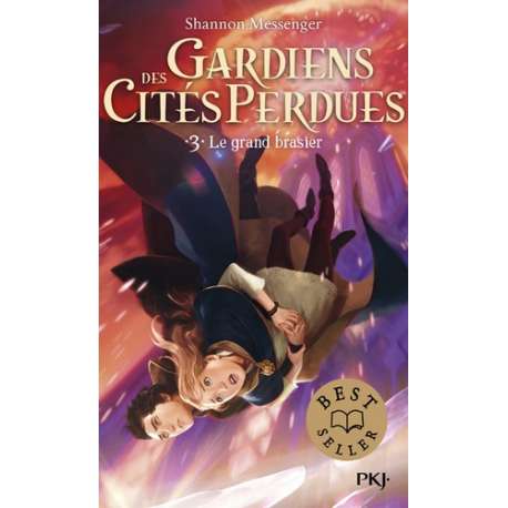 Gardiens des cités perdues - Tome 3