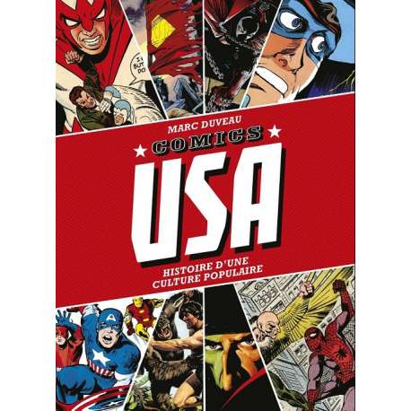 (DOC) Études et essais divers - Comics USA, histoire d'une culture populaire