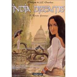 India dreams - Tome 5 - Trois femmes