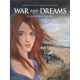 War and dreams - Tome 1 - La terre entre les deux caps