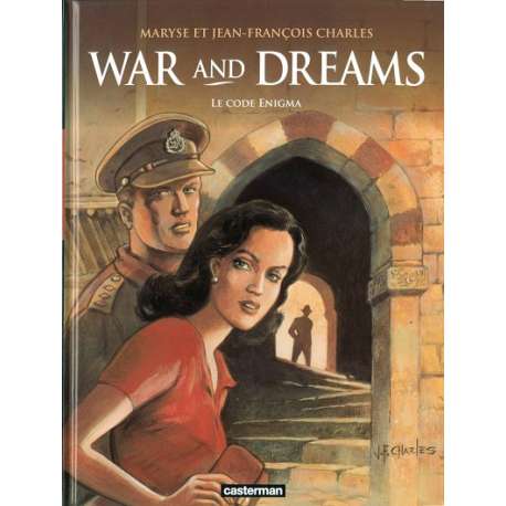 War and dreams - Tome 2 - Le code Enigma