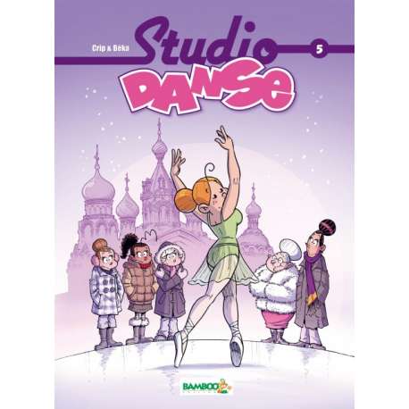 Studio danse - Tome 5 - Tome 5