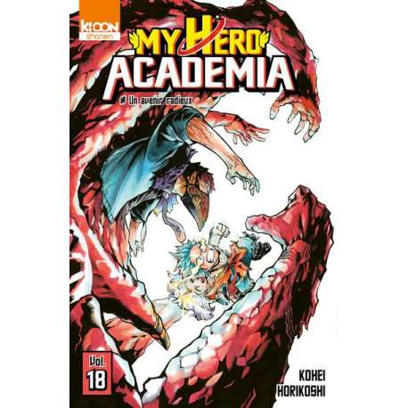 My Hero Academia - Tome 18 - Un avenir radieux