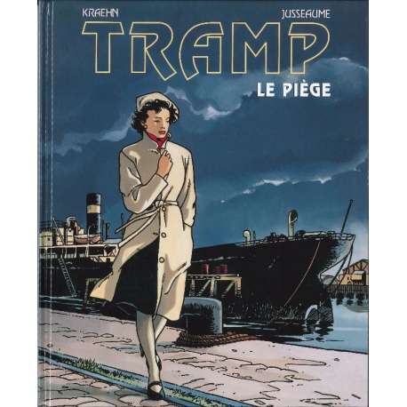 Tramp - Tome 1 - Le piège