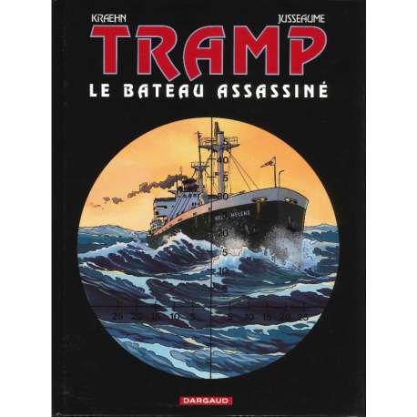 Tramp - Tome 3 - Le bateau assassiné