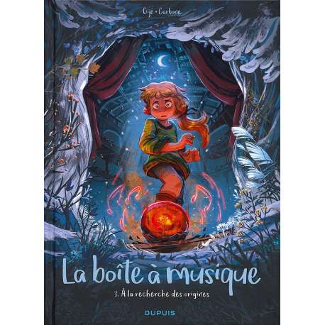 Boîte à musique (La) - Tome 3 - À la recherche des origines