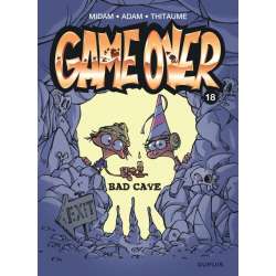 Game Over - Tome 18 - Bad cave