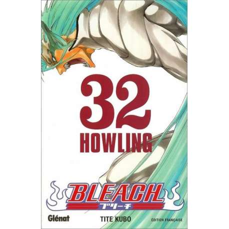 Bleach - Tome 32 - Howling