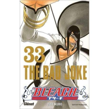 Bleach - Tome 33 - The Bad Joke