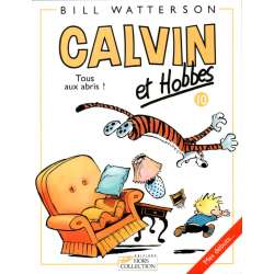 Calvin et Hobbes - Tome 10 - Tous aux abris !