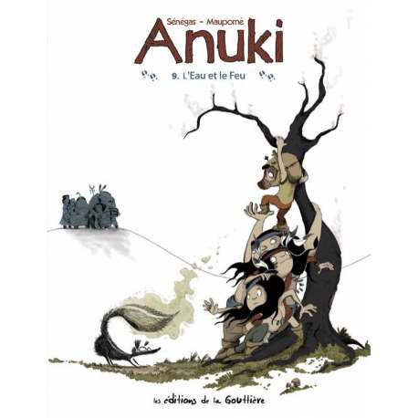Anuki - Tome 9 - L'eau et le feu