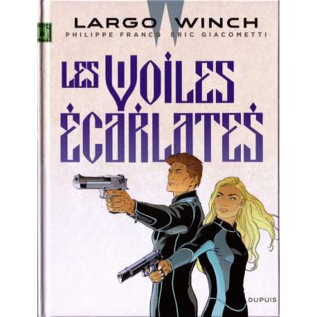 Largo Winch - Tome 22 - Les Voiles écarlates