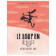 Loup en slip (Le) - Tome 4 - N'en fiche pas une