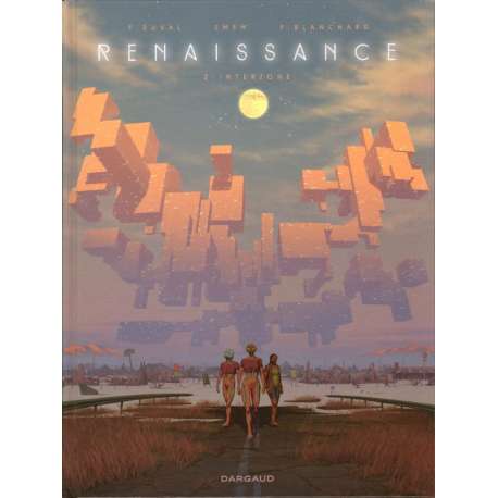 Renaissance (Duval/Emem) - Tome 2 - Interzone