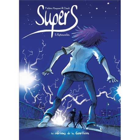 SuperS - Tome 5 - Retrouvailles