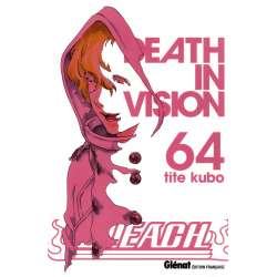 Bleach - Tome 64 - Death in Vision