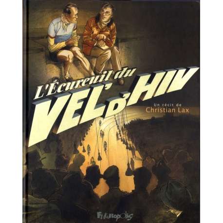 Écureuil du Vel'd'Hiv (L') - L'écureuil du Vel' d'Hiv'