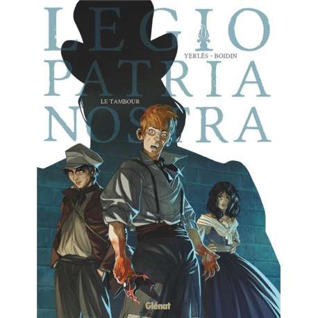 Legio Patria Nostra - Tome 1 - Le tambour