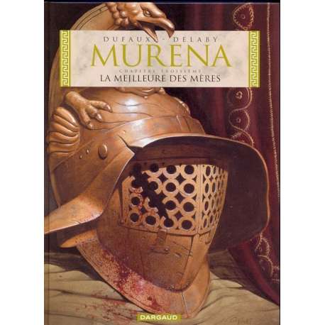 Murena - Tome 3 - La meilleure des mères