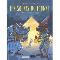 Souris du Louvre (Les) - Tome 1 - Milo et le monde caché