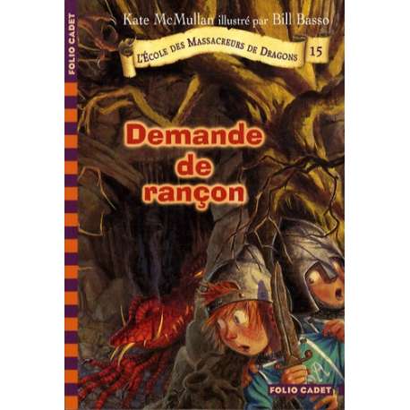 L'Ecole des Massacreurs de Dragons - Tome 15