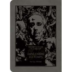 Chefs-d'œuvre de Lovecraft (Les) - Tome 3 - Dans l'Abîme du temps