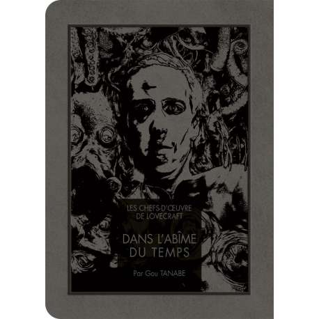 Chefs-d'œuvre de Lovecraft (Les) - Tome 3 - Dans l'Abîme du temps