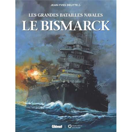 Grandes batailles navales (Les) - Tome 11 - Le Bismarck