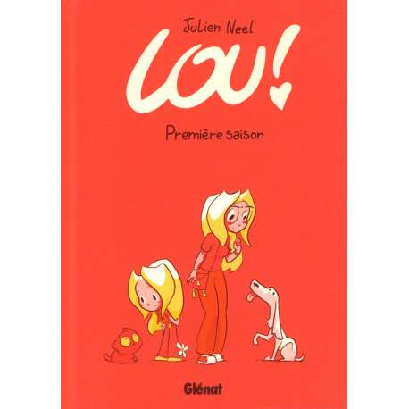 Lou ! (Neel) - Première saison