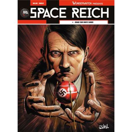 Space Reich - Tome 4 - Orage sur White Sands