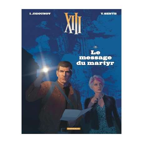 XIII - Tome 23 - Le message du martyr