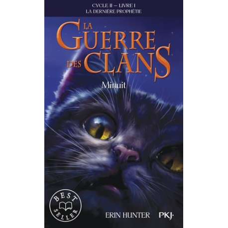 La guerre des clans : La dernière prophétie (Cycle II) - Tome 1