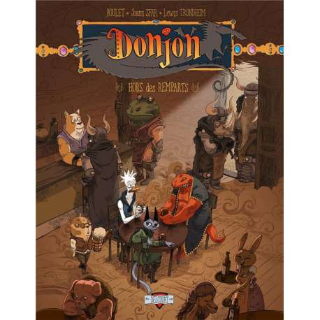 Donjon Zénith - Tome 7 - Hors des remparts