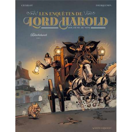 Lord Harold, douzième du nom (Les Enquêtes de) - Tome 1 - Blackchurch