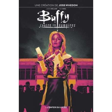 Buffy contre les vampires - Tome 1