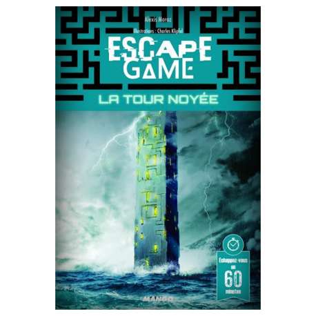 Escape 16 - La Tour noyée