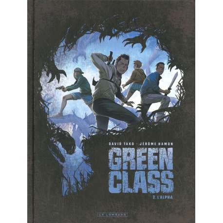 Green Class - Tome 2 - L'alpha