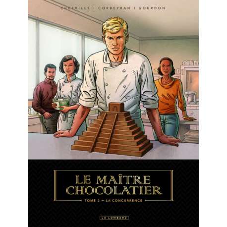 Maître chocolatier (Le) - Tome 2 - La Concurrence