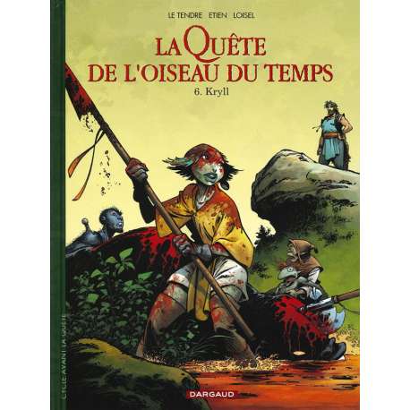 Quête de l'oiseau du temps (La) - Tome 10 - Kryll