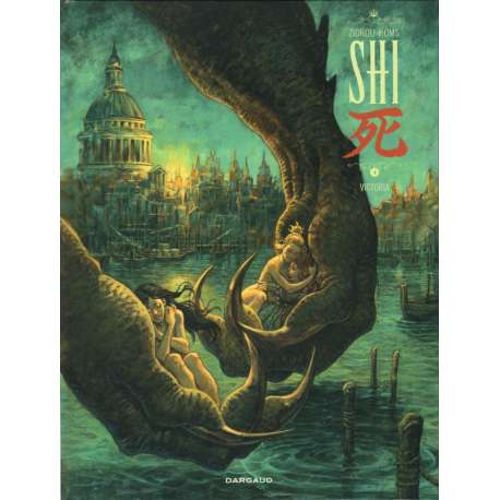 Shi (Zidrou/Homs) - Tome 4 - Victoria