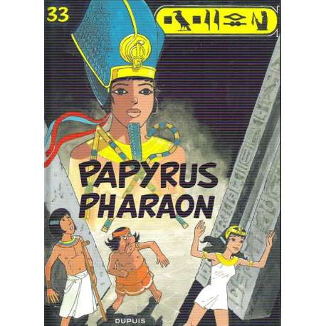 Papyrus - Tome 33 - Papyrus pharaon