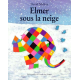 Elmer sous la neige - Poche