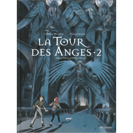 À la croisée des mondes - Tome 5 - La Tour des Anges - 2