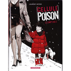 Cellule Poison - Tome 5 - Comptines