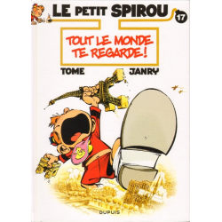 Petit Spirou (Le) - Tome 17 - Tout le monde te regarde !