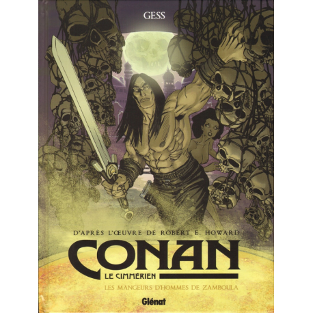 Conan le Cimmérien - Tome 9 - Les Mangeurs d'hommes de Zamboula