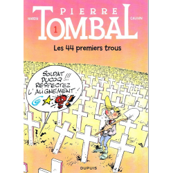 Pierre Tombal - Tome 1 - Les 44 premiers trous